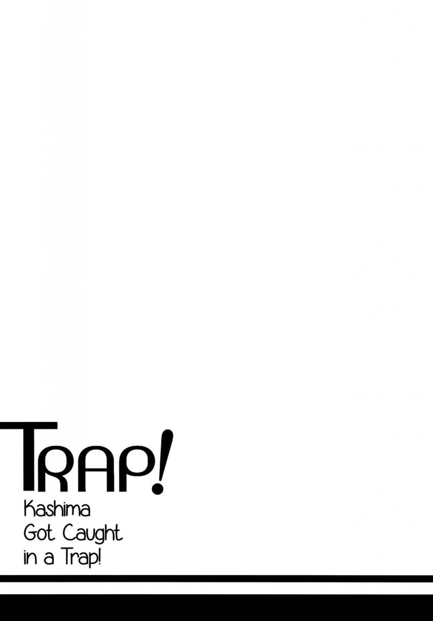 c89-odin-kurokawa-izumi-trap-kashima-san-wa-wana-ni-hamerarete-shimatta-trap-kashima-got-caught-in-a-trap-kantai-collection-kancolle-english-dark-mac-cw