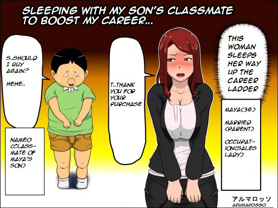 almarosso-musuko-no-doukyuusei-ni-makura-eigyou-shita-sleeping-with-my-sons-classmate-to-boost-my-career-english