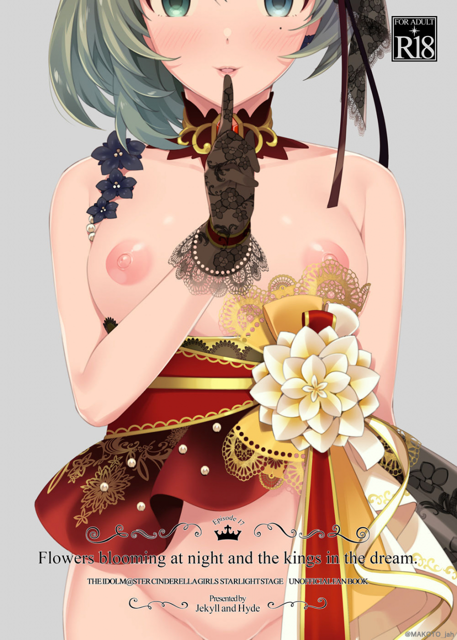 c97-jekyll-and-hyde-makoto-flowers-blooming-at-night-and-the-kings-in-the-dream-the-idolm-at-ster-cinderella-girls