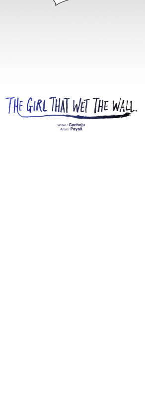 The Girl That Wet the Wall Ch 40 - 47_198