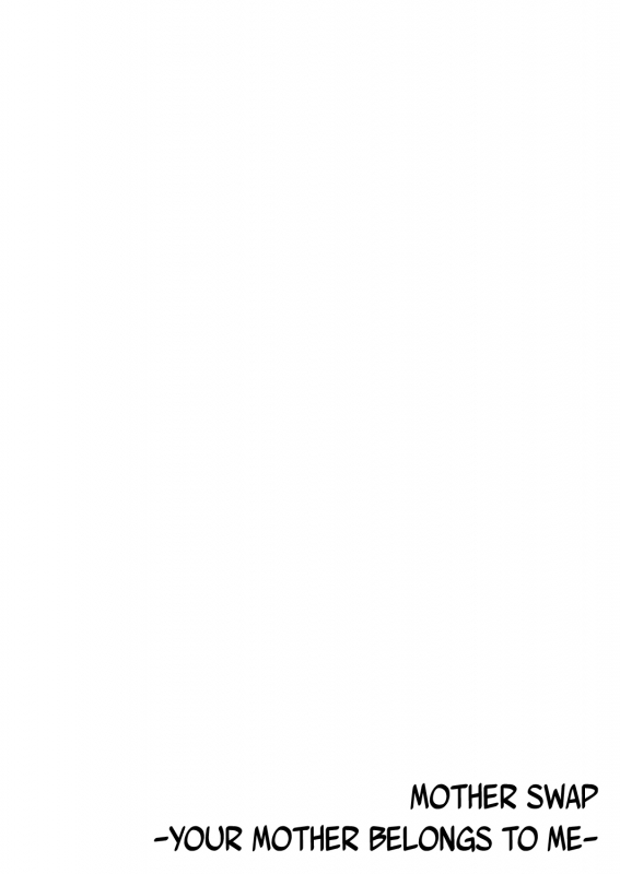 [Kiryuu Reihou] Hahaoya Swap - Omae no Kaa-chan Ore no Mono 4  Mother Swap - Your M_26