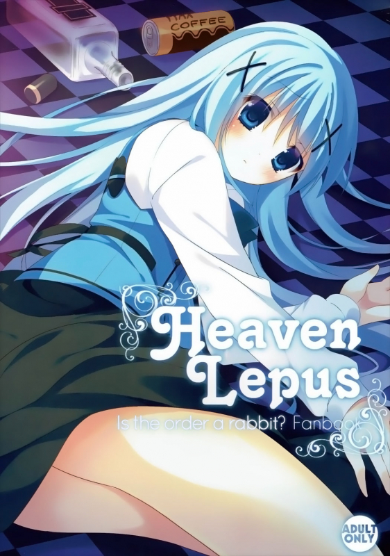 (C89) [Gantai Shoujo Chudoku (Nakada Rumi)] Heaven Lepus (Gochuumon wa Usagi Desu ka) [English]_00