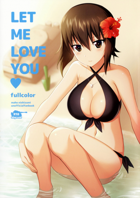 (C90) [abgrund (Saikawa Yusa)] LET ME LOVE YOU fullcolor (Girls und Panzer) [English]_00