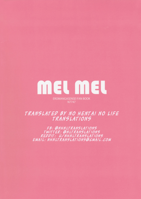 (C92) [N7747 (Isegawa Yasutaka, Kusumoto Toka)] MEL MEL (Eromanga Sensei) [English] [NHNL]_16