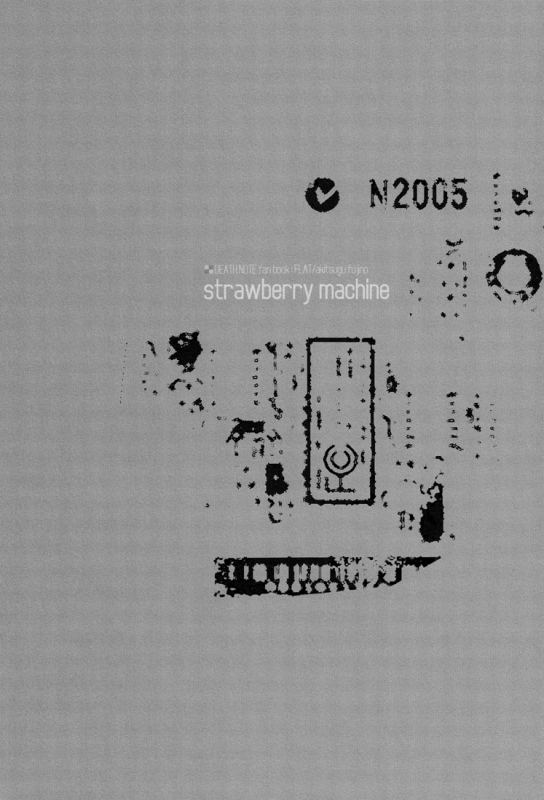 [FLAT (Fujino Akitsugu)] strawberry machine (Death Note) [English] [Lady Phantomhive]_01