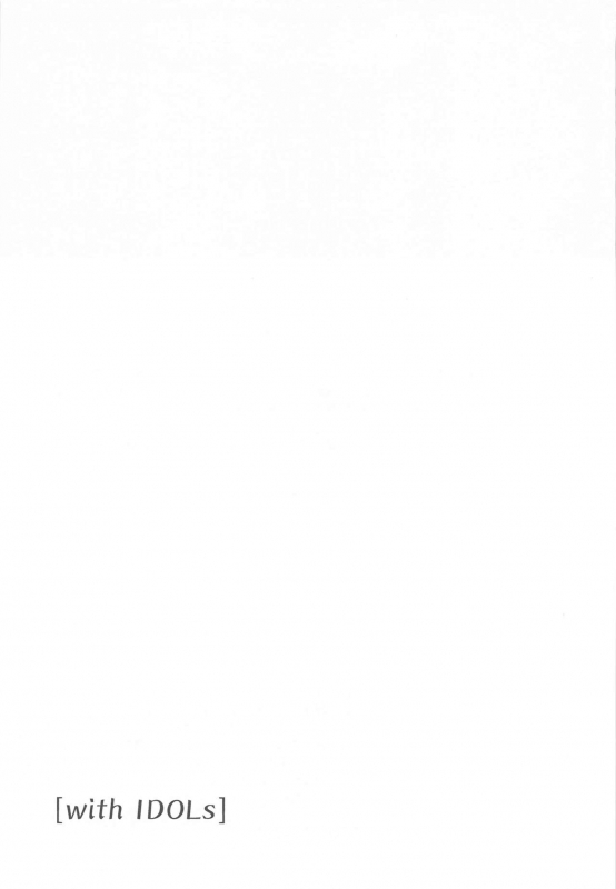 (C96) [-Sanbyaku Rokujuu do- (Shirasagi Rokuwa)] [with IDOLs 01] Mite Kudasai, Okigae Shim_19