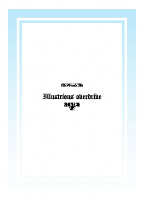 [CELTRANCE (Kogaku Kazuya)] Illustrious Overdrive (Azur Lane) [Digital]_17