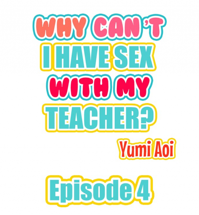 [Aoi Yumi] Doushite Sensei to Sex Shicha Dame nan desu ka  Why Can't i Have Se_028