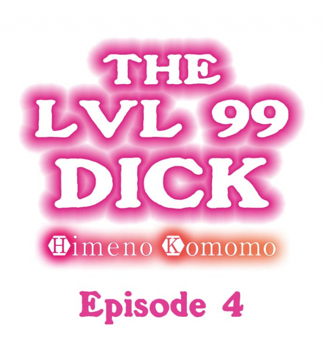[Himeno Komomo] The Lvl 99 Dick (Ongoing) (1-6) [English]_27