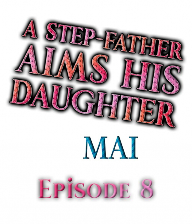 [MAI] A Step-Father Aims His Daughter (ENG 1-40)_094