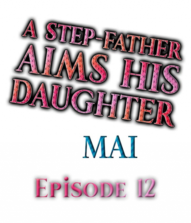 [MAI] A Step-Father Aims His Daughter (ENG 1-40)_147