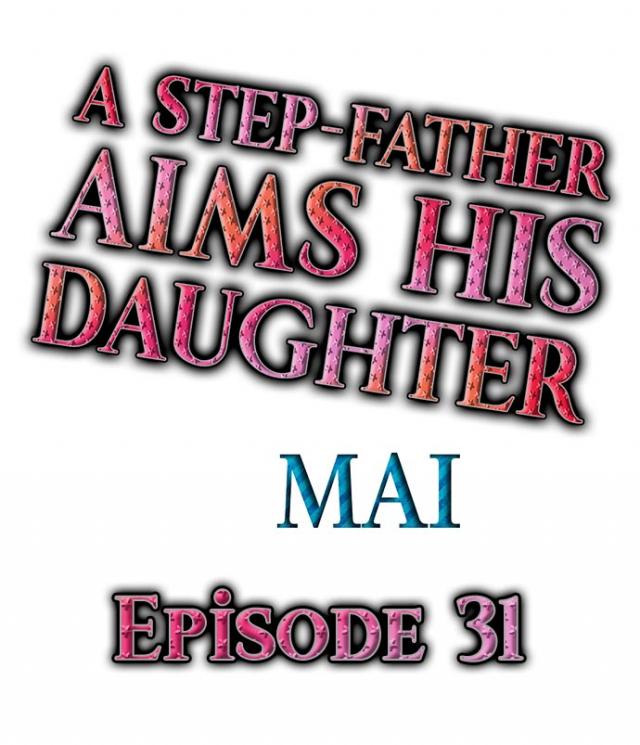 [MAI] A Step-Father Aims His Daughter (ENG 1-45)_393