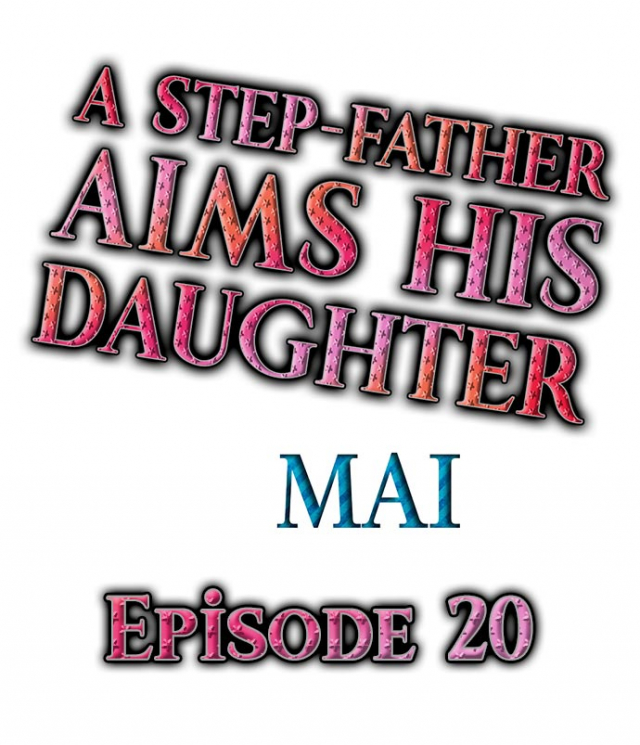 [MAI] A Step-Father Aims His Daughter (ENG 1-60)_250