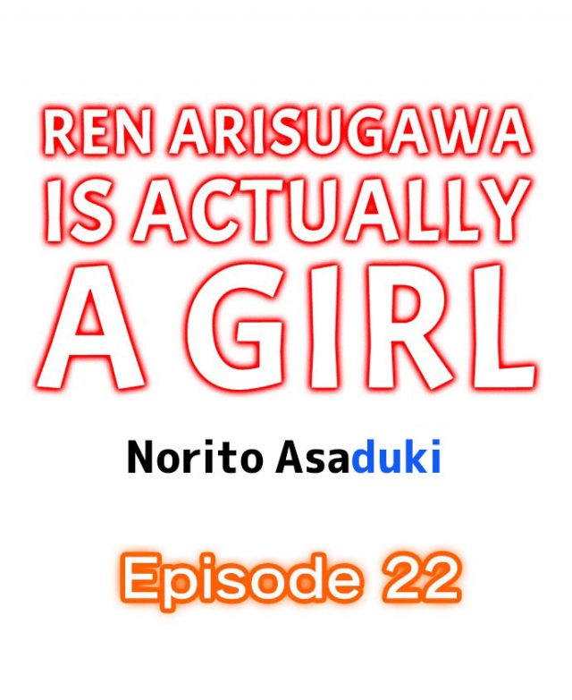 [Norito Asaduki] Ren Arisugawa Is Actually A Girl (Ch. 1 - 45) (English)_193
