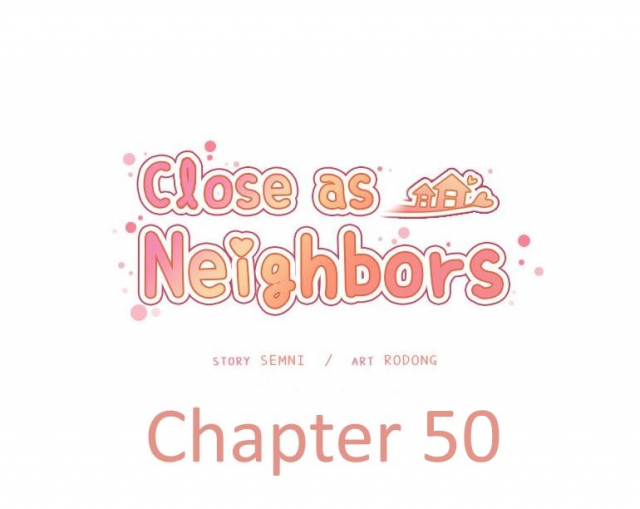 [Semni] Close as Neighbors (Ch.44 - 50) [English]_558