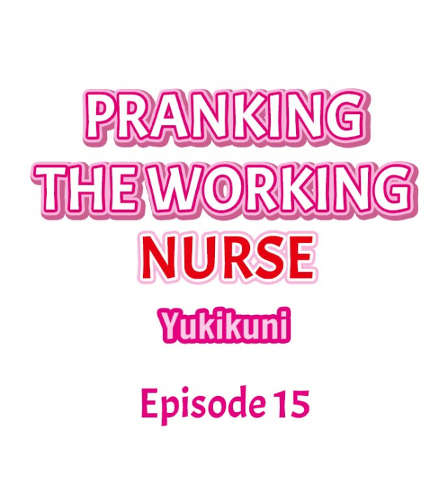 [Yukikuni] Pranking the Working Nurse (Complete) [English]_132