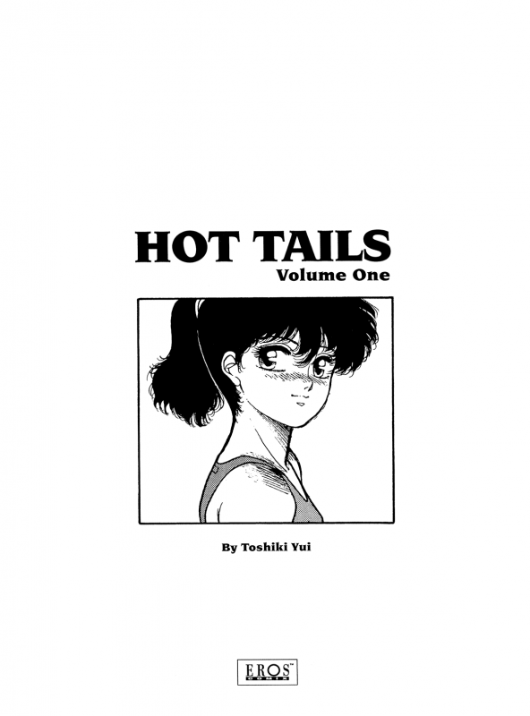 [Toshiki Yui] Hot Tails Volume #1 [English]_001